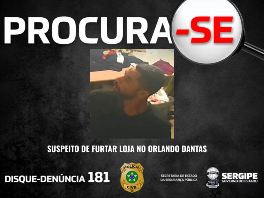 Polícia Civil divulga imagem de suspeito de dois furtos em loja na zona sul de Aracaju